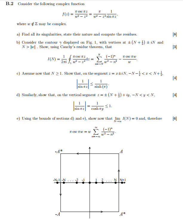 B 2 Consider The Following Complex Function Tt Csc Tz T 1 F 2 W 22 W 2 Sin 72 Where W Z May Be Complex A Fi 1