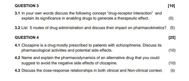 Question 3 10 3 1 In Your Own Words Discuss The Following Concept Drug Receptor Interaction And Explain Its Signific 1