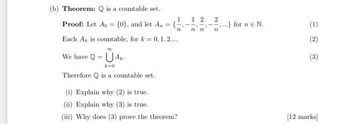B Theorem Q Is A Countable Set 1 Proof Let Ao 0 And Let An 3 N Each A Is Countable For K 0 1 2 W 1