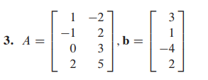 In Exercises 1 4 Find A Least Squares Solution Of Ax B By A Constructing The Normal Equations For And B Solving Fo 2