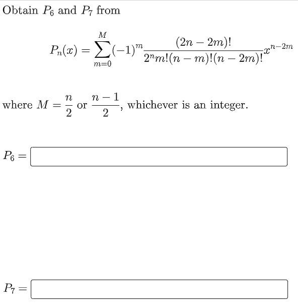 Obtain P And P7 From M Pn X 1 M N Where M P6 P 2 Or 2n 2m N 2m 2m Nm N 2m M 0 N 1 Whichever 1