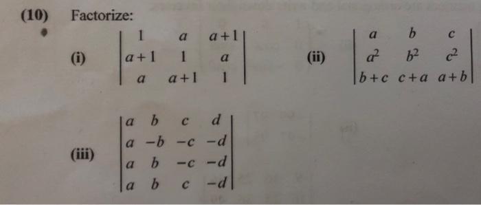 10 Factorize I Iii 1 A 11 A A L A A A 1 1 A B C D A B C D A B C D A B C D Ii A B C B C B C C A A B 1