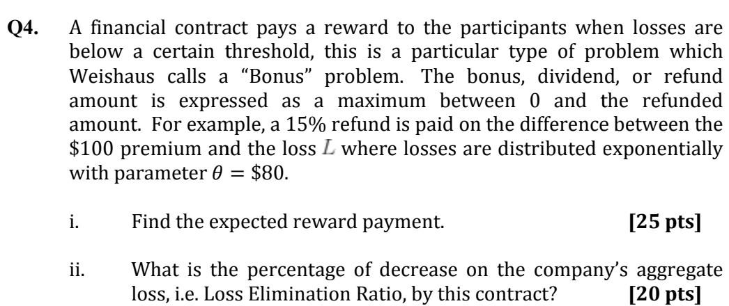 Q4 A Financial Contract Pays A Reward To The Participants When Losses Are Below A Certain Threshold This Is A Particul 1