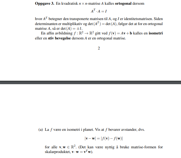 A Quadratic N X N Matrix A Is Called Ortogonal If A T A I Where A T Denotes The Transposed Matrix To A And I Is T 1