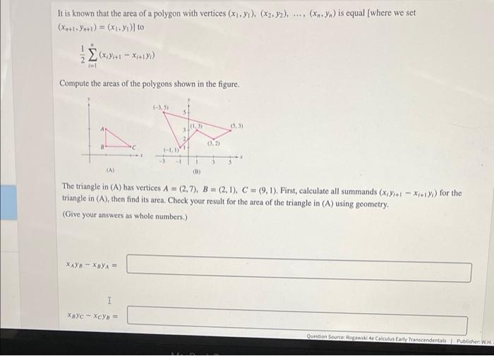 It Is Known That The Area Of A Polygon With Vertices X X2 2 X Yn Is Equal Where We Set Xa 1 Ya 1 X 1