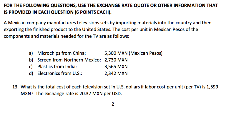 For The Following Questions Use The Exchange Rate Quote Or Other Information That Is Provided In Each Question 6 Point 1