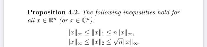 Proposition 4 2 The Following Inequalities Hold For All X Er Or X C 1 N X 2 N X 1