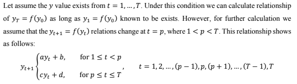 Let Assume The Y Value Exists From T 1 T Under This Condition We Can Calculate Relationship Of Yr F Y As Lon 1
