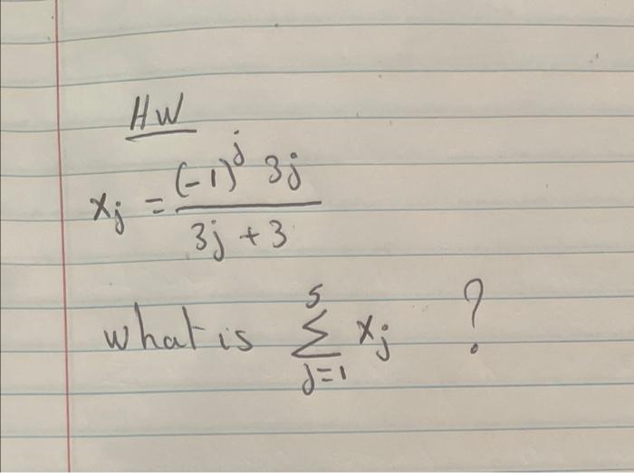 Hw Xj Gijo 3j 3 What Is X 5 3j 1