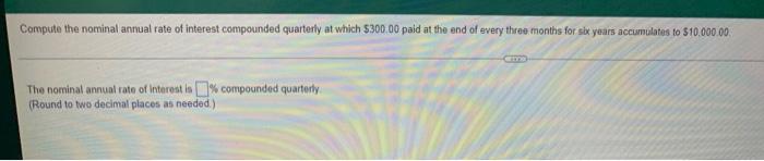 To Purchase A Specialty Gullar For His Band For The Last Three Years Jj Monison Has Made Payments Of 506 At The End Of 2