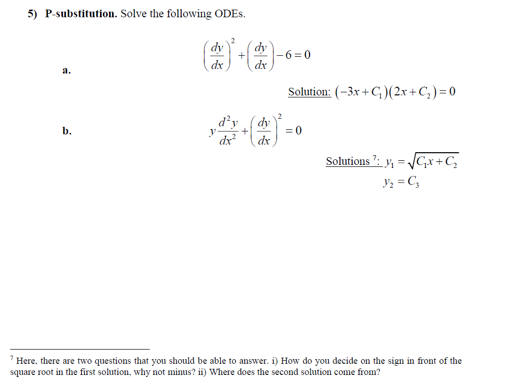 5 P Substitution Solve The Following Odes Dy Dy D 6 0 Dx Dx A Solution 3x C 2x C 0 D Y Dv B 1