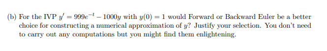 Numerical Analysis Please Explain Want To Understand It Thank You Ivp Means Initial Value Problem 1
