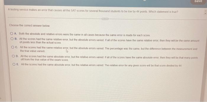 Save A Testing Service Makes An Error That Causes All The Sat Scores For Several Thousand Students To Be Low By 44 Point 1