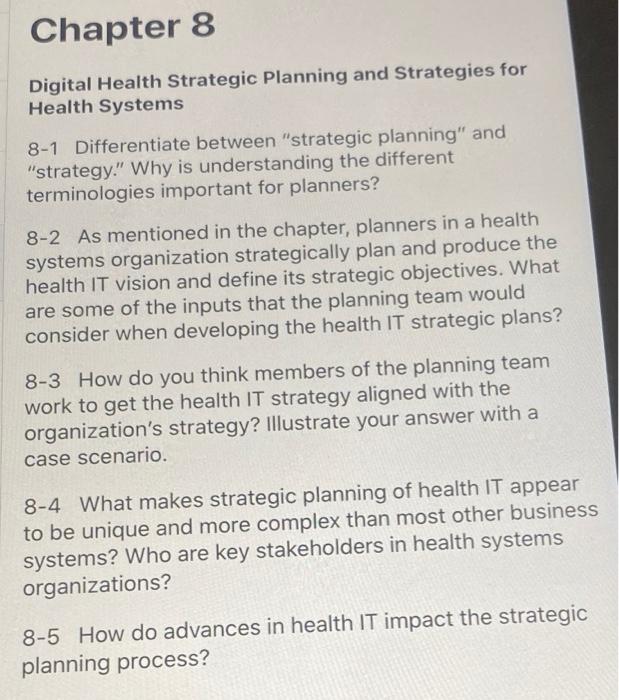 Chapter 8 Digital Health Strategic Planning And Strategies For Health Systems 8 1 Differentiate Between Strategic Plann 1