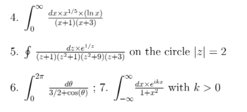 4 S 5 F 6 Dxxx 5x Lnx X 1 X 3 Dzxe Z 1 Z 1 Z 9 Z 3 De 3 2 Cos 0 7 1 Th On The Circle Z 2 Daxe 1