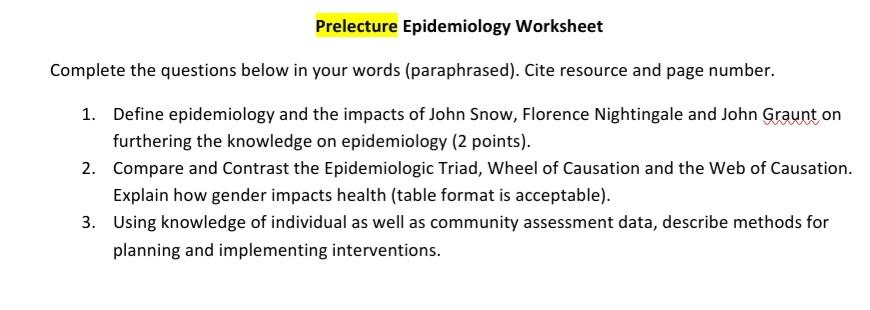Prelecture Epidemiology Worksheet Complete The Questions Below In Your Words Paraphrased Cite Resource And Page Numbe 1