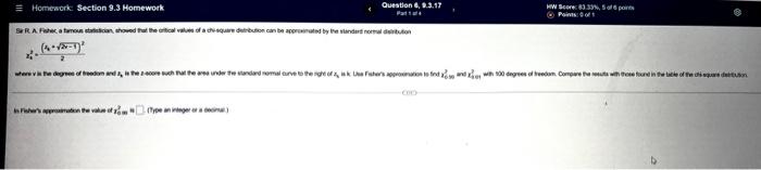 Use Fischers Approximation To Find X 2 0 99 And X 2 0 01 With 100 Degrees Of Freedom Conpare The Results With Those Fou 1