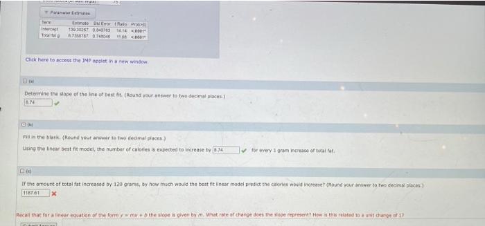 At A Local Grocery Store The Total Fat In Grams And Calories Of 75 Candy Bars Are Recorded Use The Jmp Applet To Ans 3