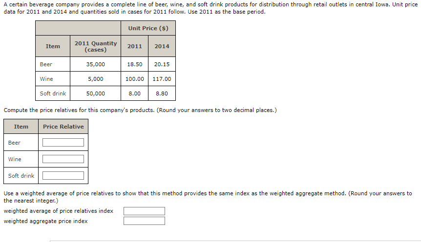 A Certain Beverage Company Provides A Complete Line Of Beer Wine And Soft Drink Products For Distribution Through Reta 1