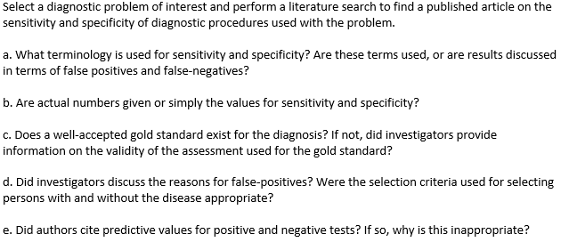 Select A Diagnostic Problem Of Interest And Perform A Literature Search To Find A Published Article On The Sensitivity A 1