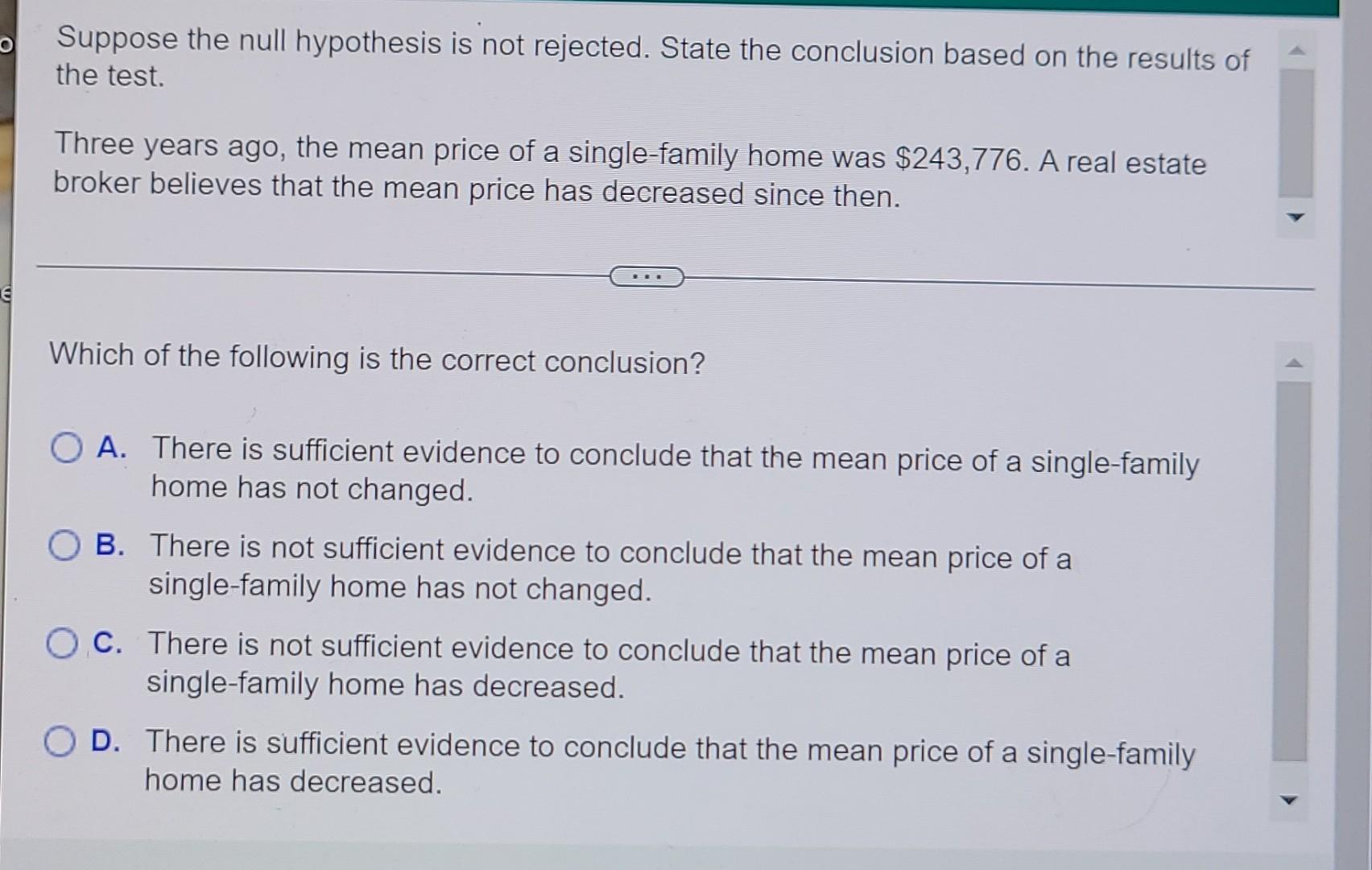 Suppose The Null Hypothesis Is Not Rejected State The Conclusion Based On The Results Of The Test Three Years Ago The 1
