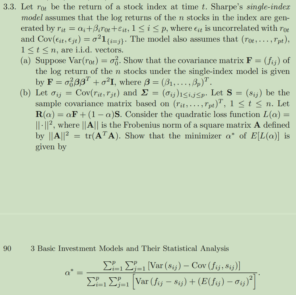3 3 Let Rot Be The Return Of A Stock Index At Time T Sharpe S Single Index Model Assumes That The Log Returns Of The N 1
