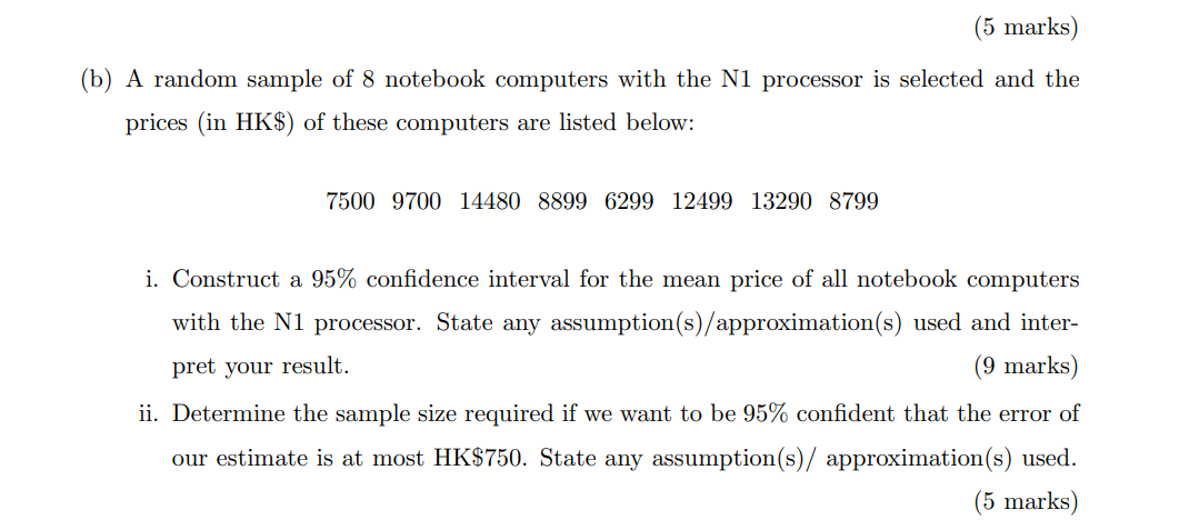 5 Marks B A Random Sample Of 8 Notebook Computers With The N1 Processor Is Selected And The Prices In Hk Of These 1