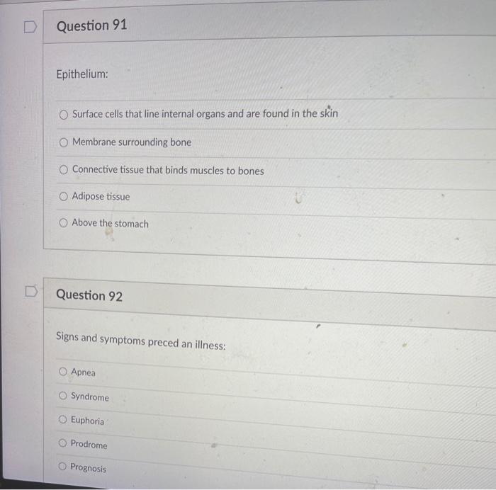 D Question 91 Epithelium Surface Cells That Line Internal Organs And Are Found In The Skin O Membrane Surrounding Bone 1