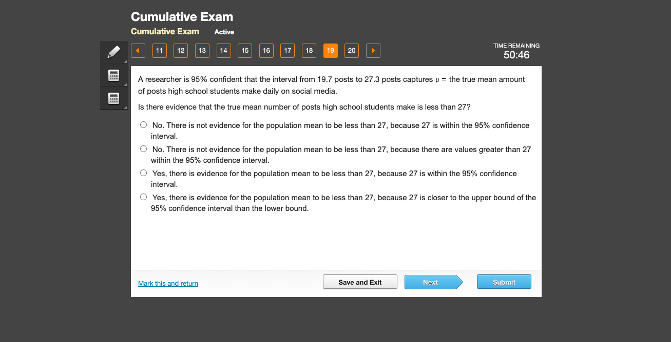 A Researcher Is 95 Confident That The Interval From 19 7 Posts To 27 3 Posts Captures Mu The True Mean Amount Of Posts 1