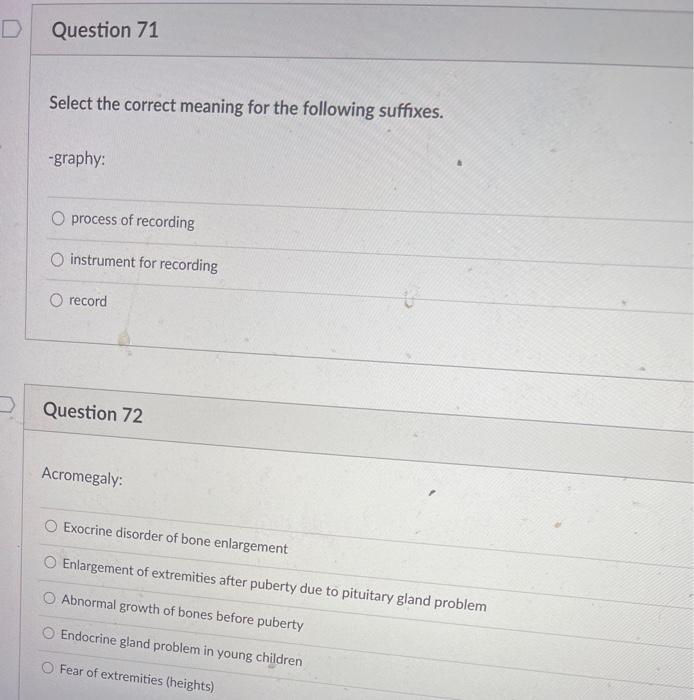 D Question 71 Select The Correct Meaning For The Following Suffixes Graphy O Process Of Recording Instrument For Reco 1