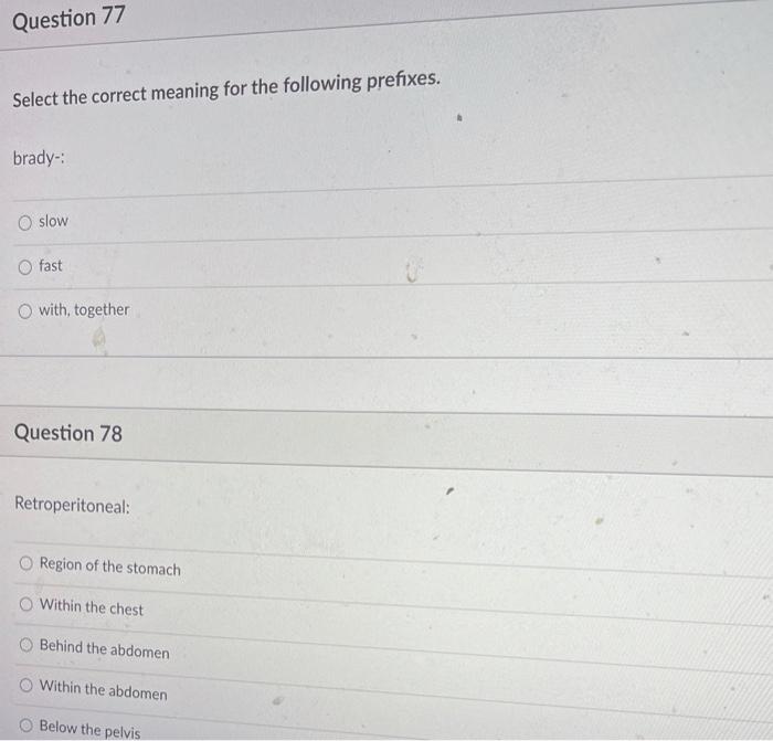 D Question 71 Select The Correct Meaning For The Following Suffixes Graphy O Process Of Recording Instrument For Reco 4