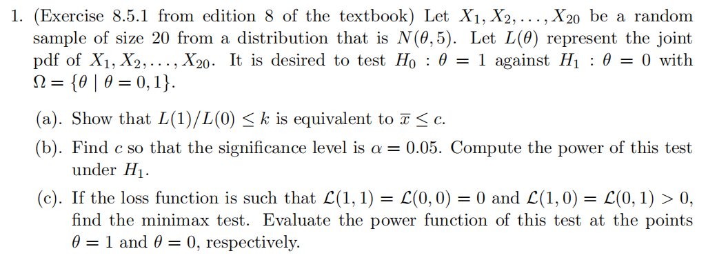 1 Exercise 8 5 1 From Edition 8 Of The Textbook Let X X2 X20 Be A Random Sample Of Size 20 From A Distributio 1