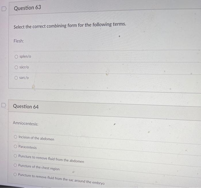 D Question 61 Derived From Opium O Opiod Opioid Opoiod Question 62 Select The Correct Suffix For The Following Descript 2