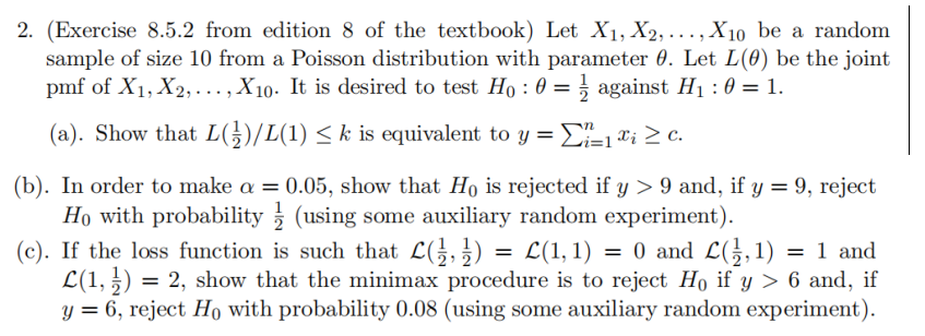2 Exercise 8 5 2 From Edition 8 Of The Textbook Let X X2 X10 Be A Random Sample Of Size 10 From A Poisson Dist 1