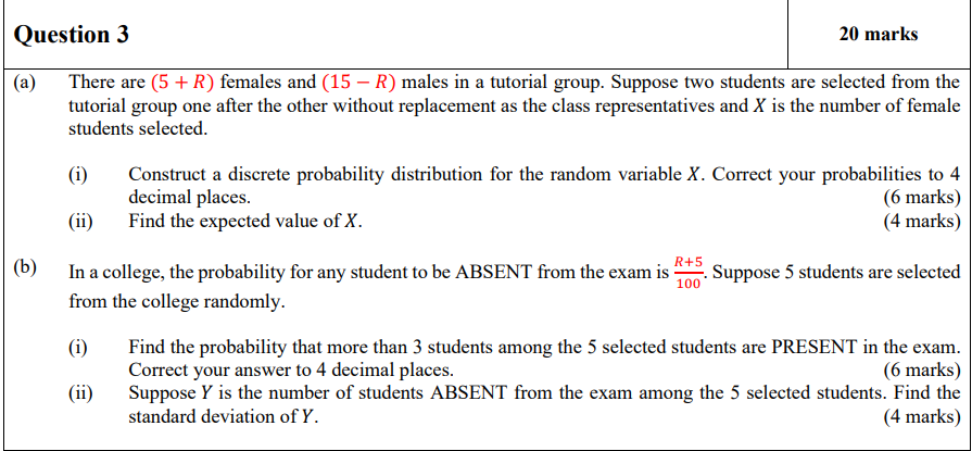 Question 3 20 Marks A There Are 5 R Females And 15 R Males In A Tutorial Group Suppose Two Students Are Selec 1