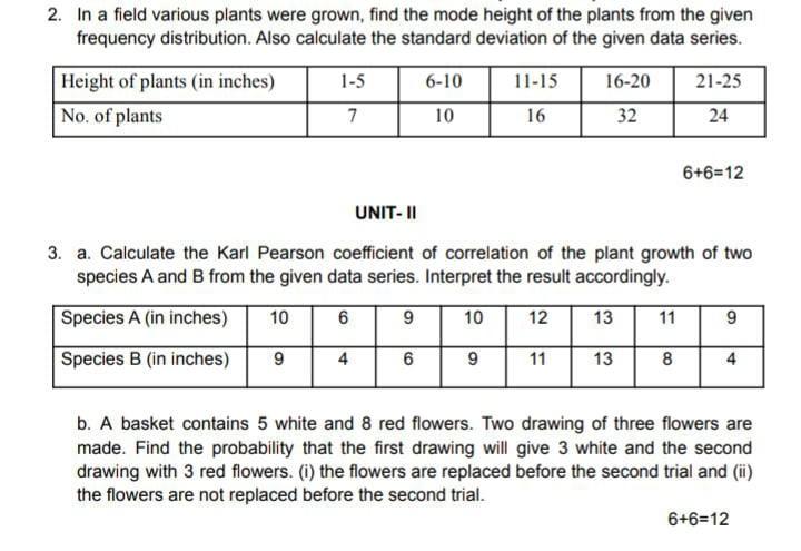 2 In A Field Various Plants Were Grown Find The Mode Height Of The Plants From The Given Frequency Distribution Also 1