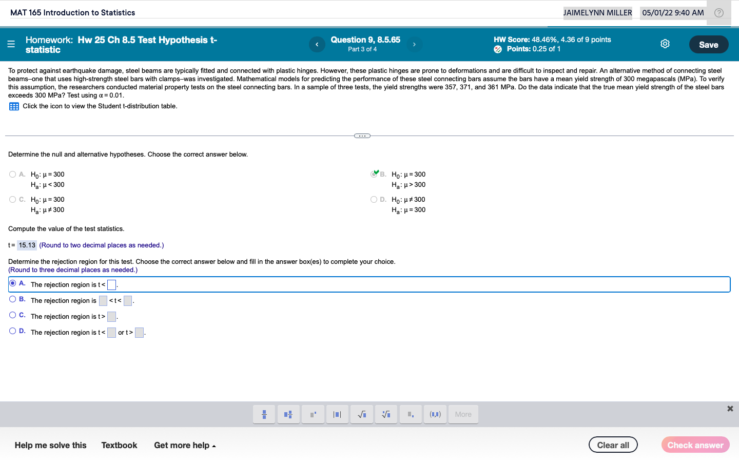 Mat 165 Introduction To Statistics Jaimelynn Miller 05 01 22 9 40 Am Save Homework Hw 25 Ch 8 5 Test Hypothesis T Stat 1