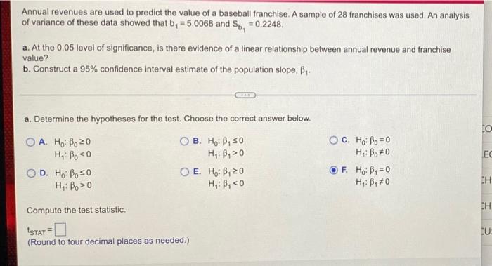 Annual Revenues Are Used To Predict The Value Of A Baseball Franchise A Sample Of 28 Franchises Was Used An Analysis O 1