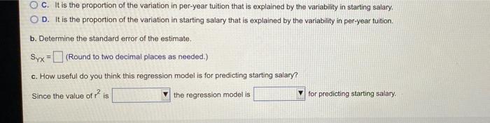 A Prospective Mba Student Would Like To Examine The Factors That Impact Starting Salary Upon Graduation And Decides To D 2