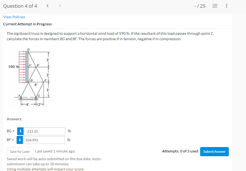 Question 4 Of 4 25 View Policies Current Attempt In Progress The Signboard Truss Is Designed To Support A Horizont 1