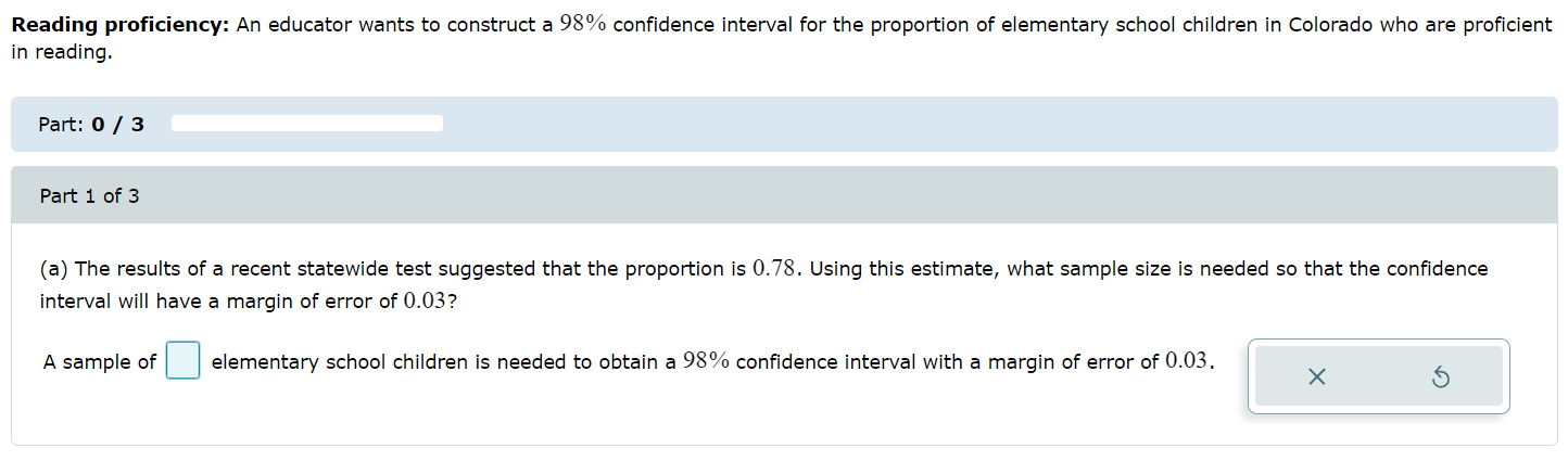 Reading Proficiency An Educator Wants To Construct A 98 Confidence Interval For The Proportion Of Elementary School Ch 1