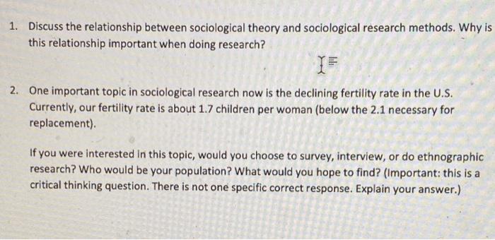 1 Discuss The Relationship Between Sociological Theory And Sociological Research Methods Why Is This Relationship Impo 1