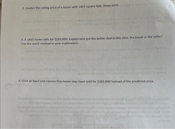 Scenario 3 One Of The Biggest Factors In Determining The Value Of A Home Is The Size Of The House Bigger Homes Usually 2