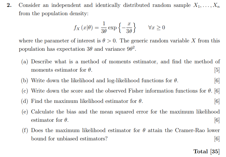 2 Consider An Independent And Identically Distributed Random Sample X Xn From The Population Density 1 Fx X 0 1