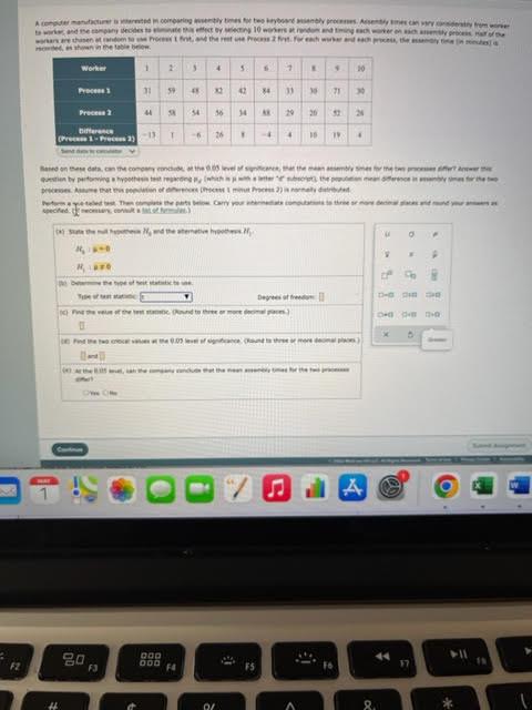 A Computer Manufacturers Terested In Comparing Assembly Times For Two Keyboard Assembly Proces Asently Me Can Vary Day 1