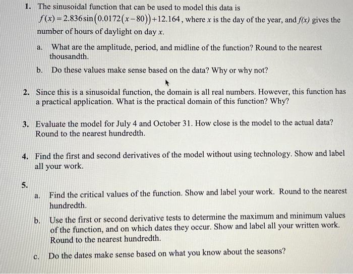 In Order To Create A Function From This We Need To Quantify The Date Into Day Of Year Beginning With January 1 Whic 4