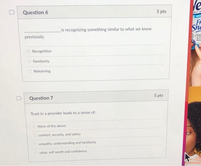 Ve Question 6 5 Pts Mily Ft Lis Recognizing Something Similar To What We Knew Sna Previously V Ne Recognition Familiarit 1