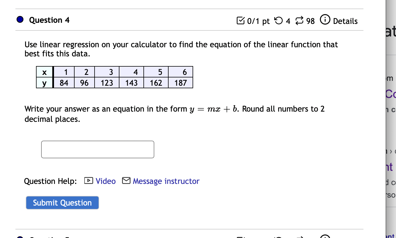 Question 4 0 1 Pt498 Details Use Linear Regression On Your Calculator To Find The Equation Of The Linear Function That B 1