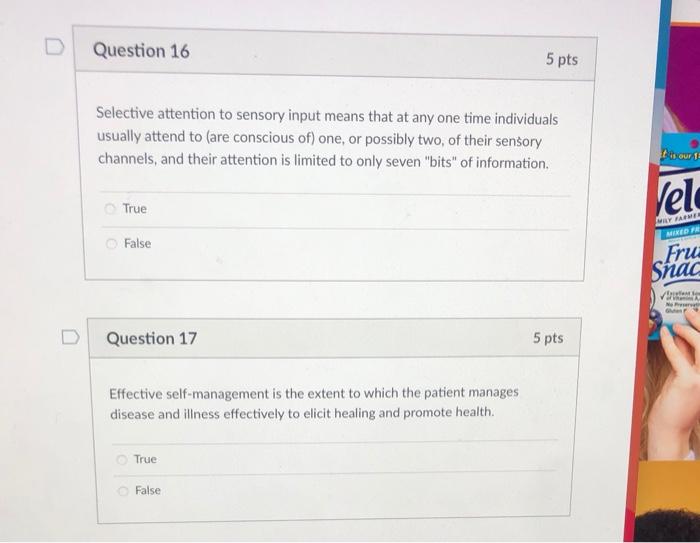 Question 16 5 Pts Selective Attention To Sensory Input Means That At Any One Time Individuals Usually Attend To Are Con 1