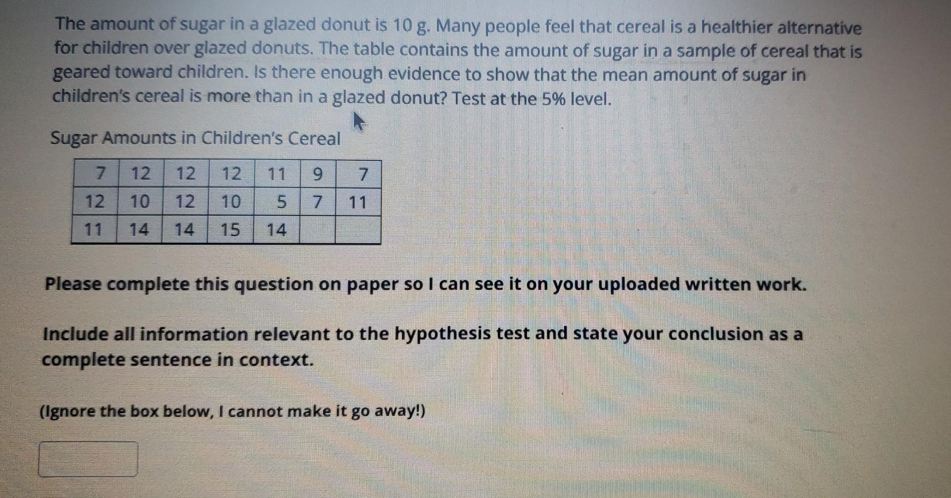 The Amount Of Sugar In A Glazed Donut Is 10 G Many People Feel That Cereal Is A Healthier Alternative For Children Over 1